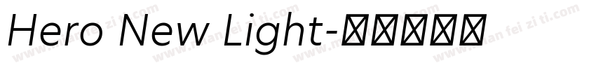 Hero New Light字体转换